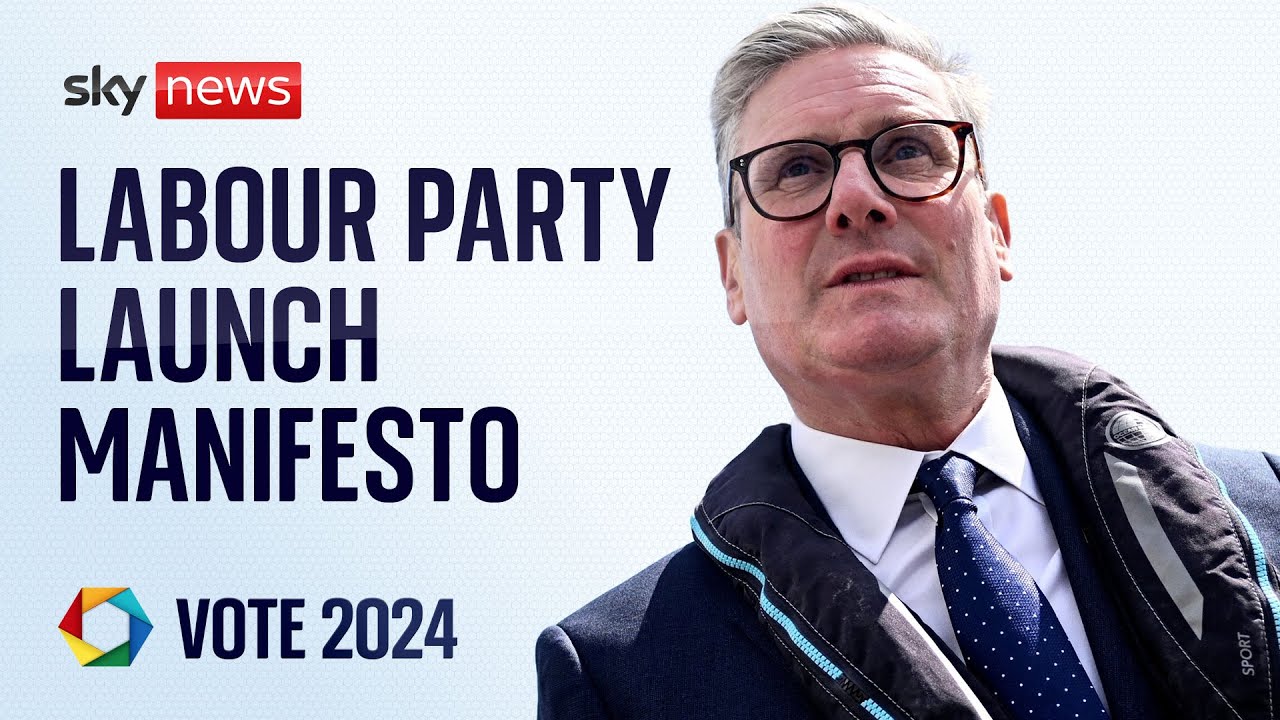 Labour Party launch general election manifesto