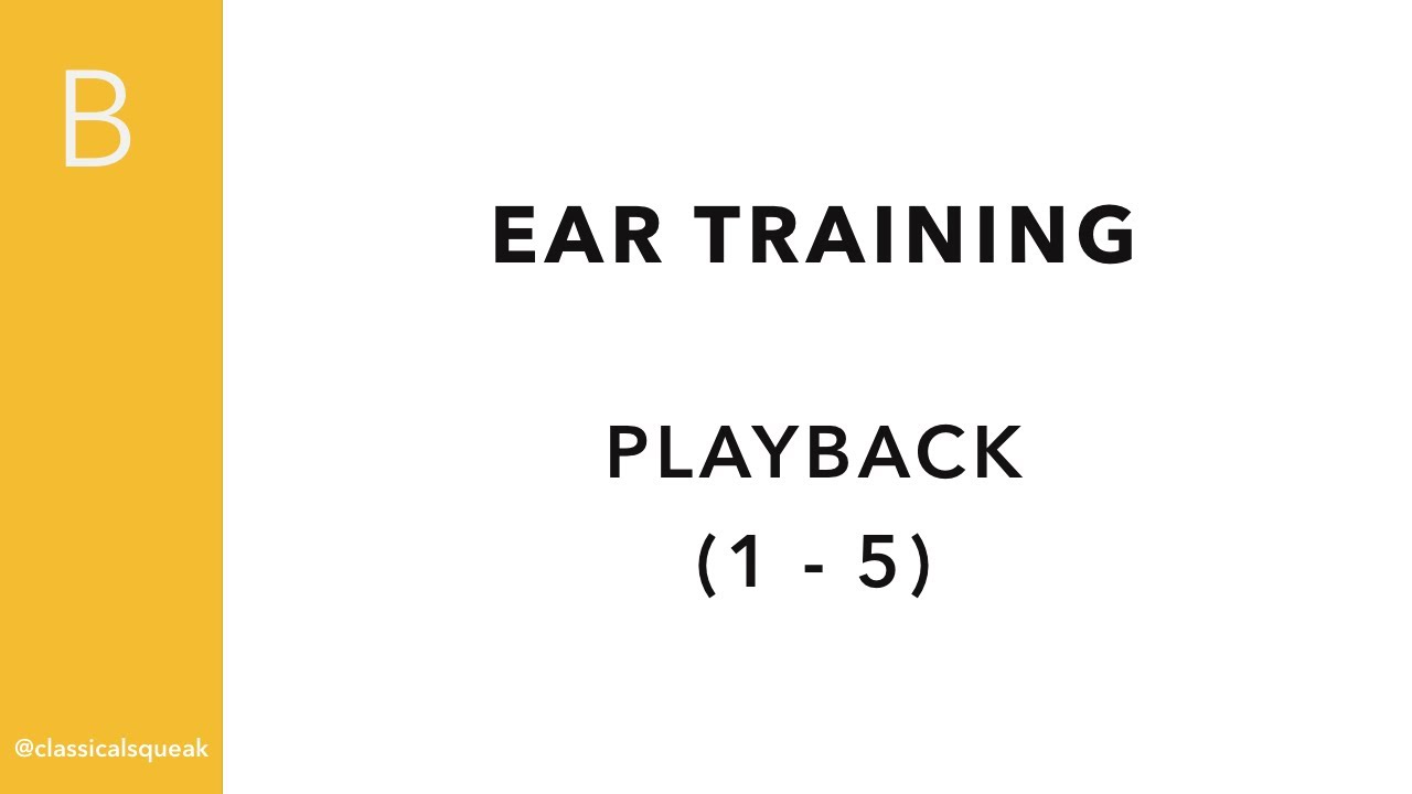 RCM Prep B Playback (Ear Training) | 1-5
