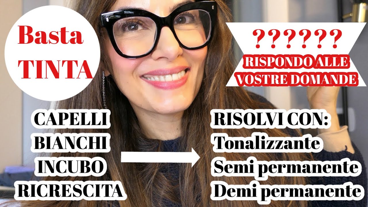 CAPELLI BIANCHI? NON  FARE + TINTA MA TONALIZZANTE - RISPONDO A TUTTE LE VS DOMANDE + CHIARIMENTI
