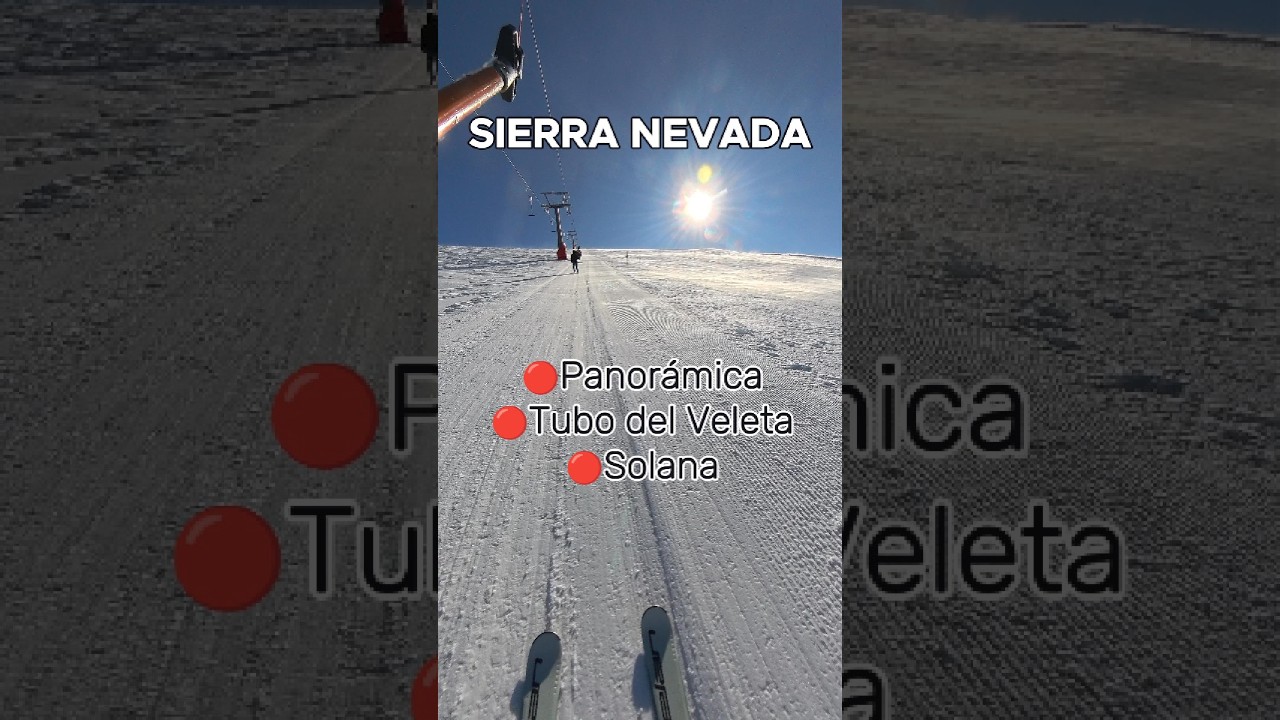 Sierra Nevada: 🔴Tubo del Veleta + 🔴Panorámica + 🔴Solana | Bajada Completa [4K]