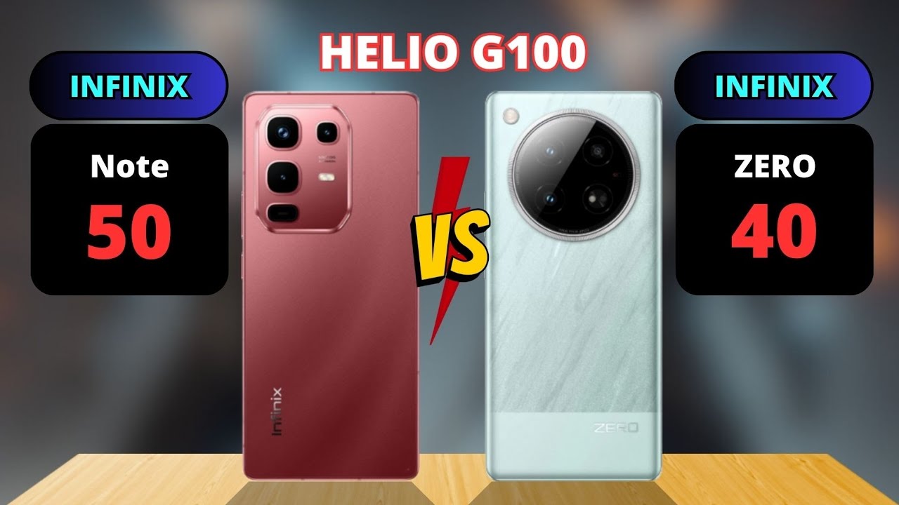 Infinix Note 50 vs Infinix Zero 40 Comparison