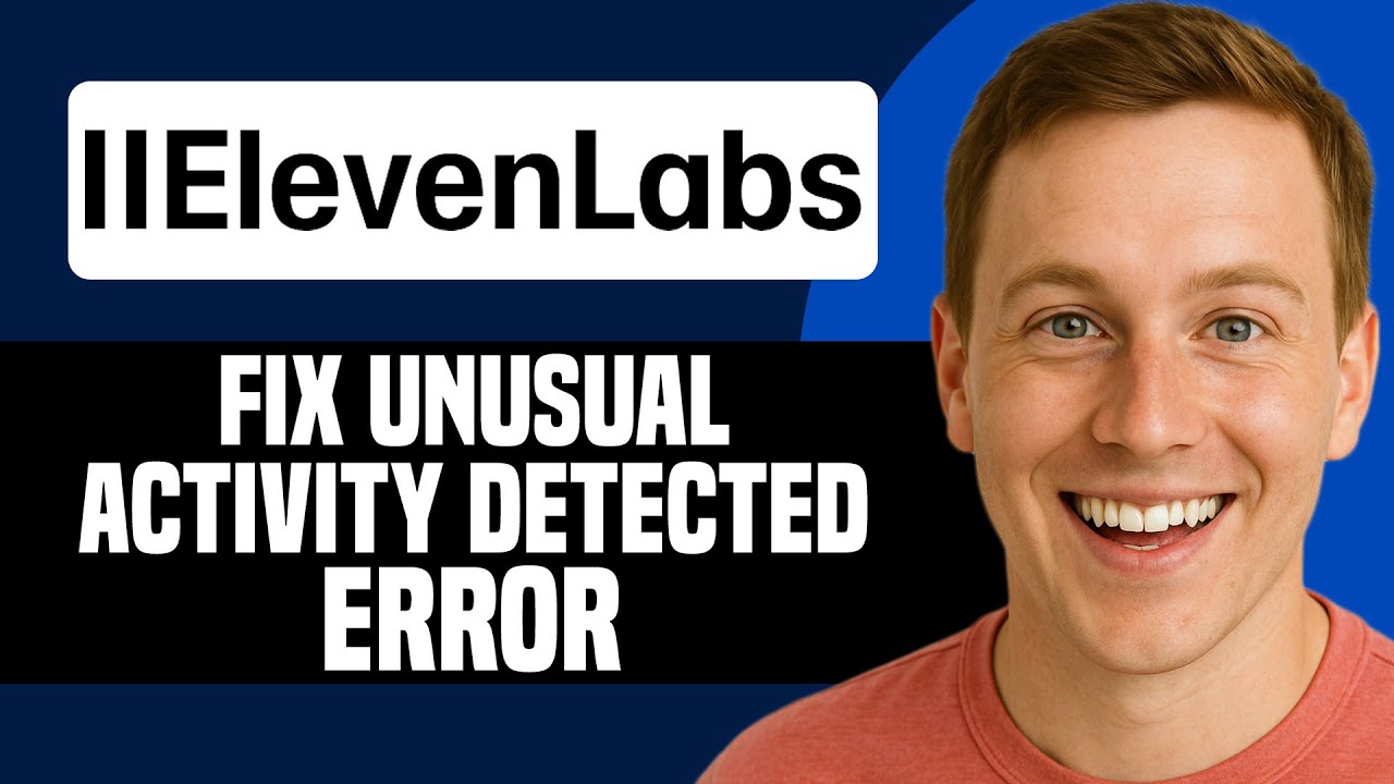 How To Fix ElevenLabs Unusual Activity Detected Error (EASY STEPS!)