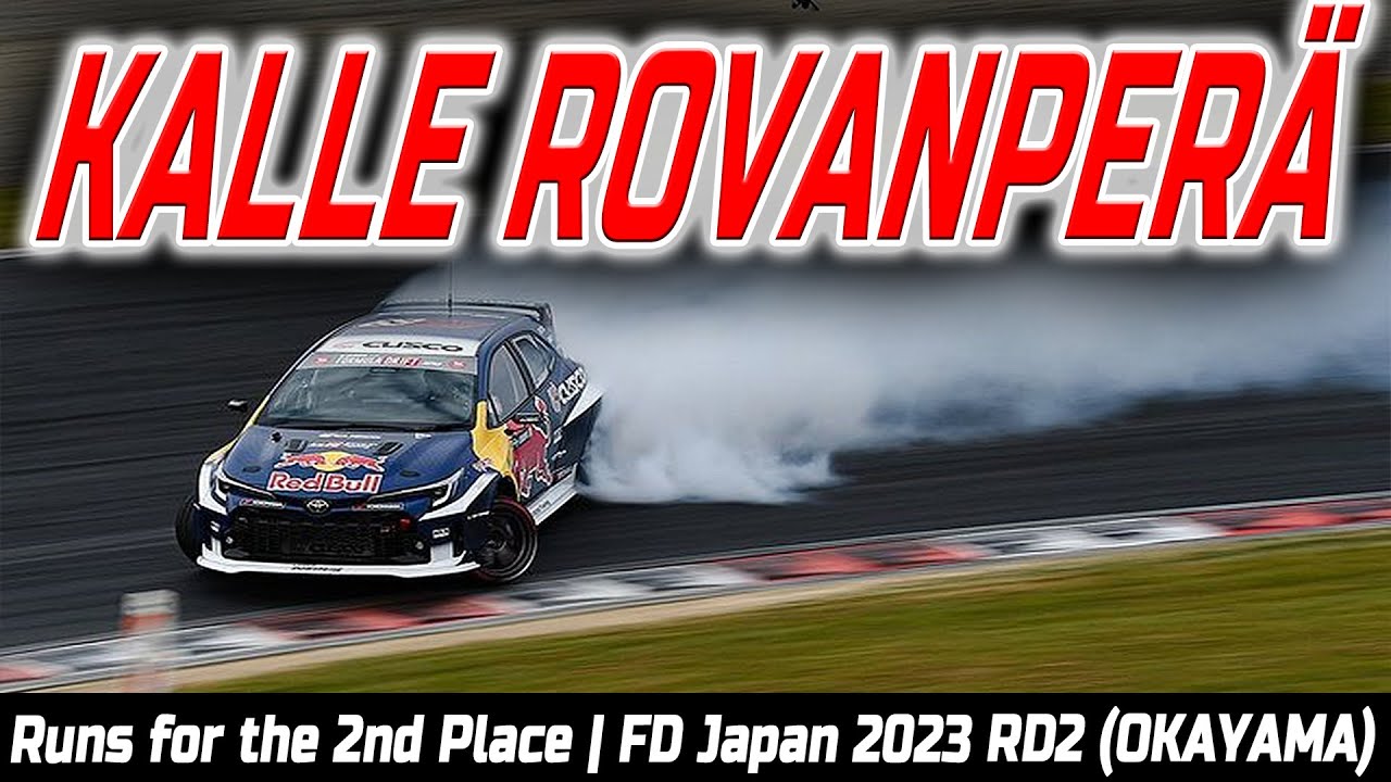KALLE ROVANPERÄ Win Runs for the 2nd Place on Formula Drift Japan 2023 RD6 (Okayama)