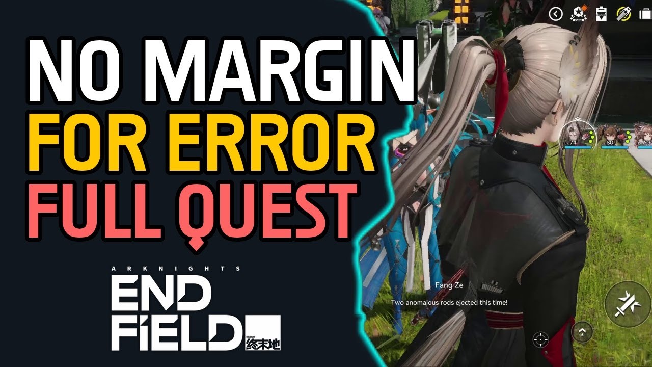 No Margin for Error Full Quest Arknights Endfield