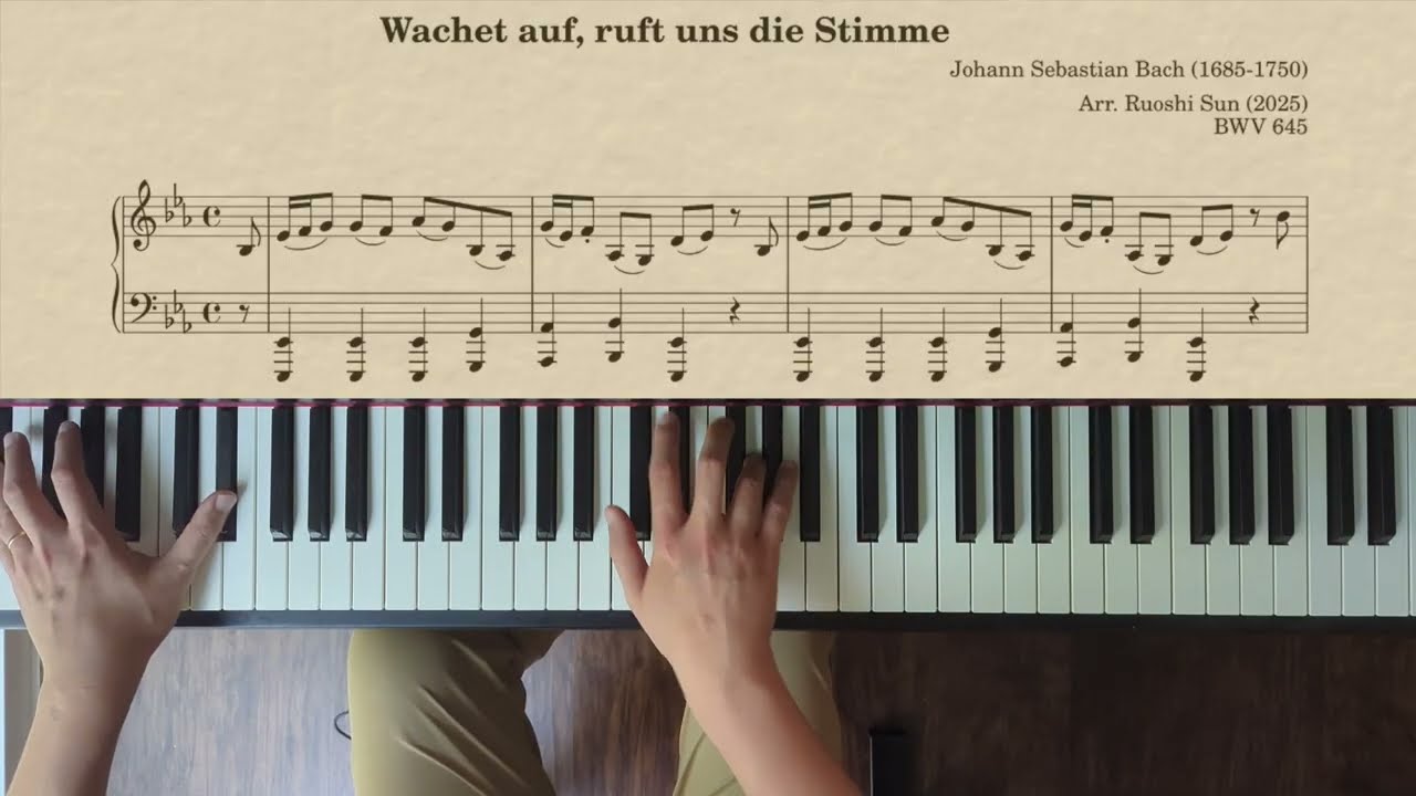 Wachet auf, ruft uns die Stimme, BWV 645 (piano transcription)