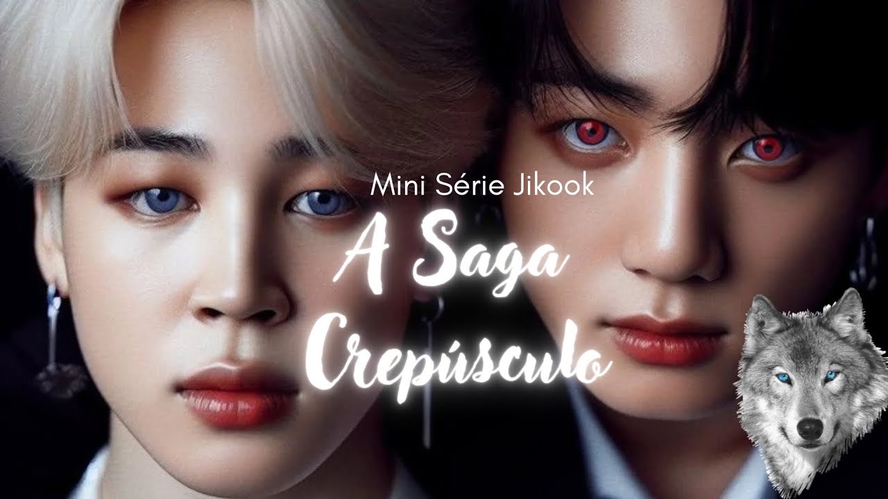 MINI SÉRIE JIKOOK | A Saga Crepúsculo | Ep.2