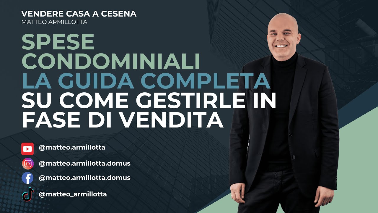 SPESE CONDOMINIALI, LA GUIDA COMPLETA SU COME GESTIRLE IN FASE DI VENDITA