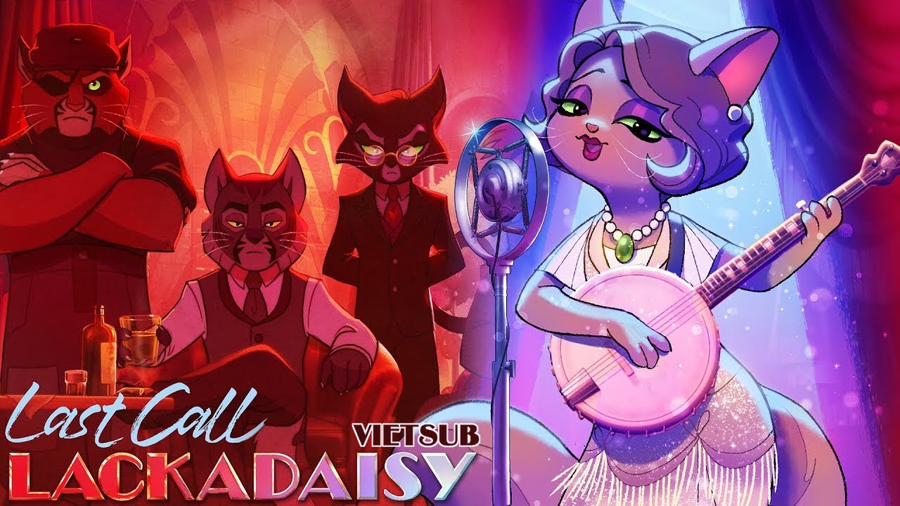 [Vietsub] LACKADAISY - Last Call