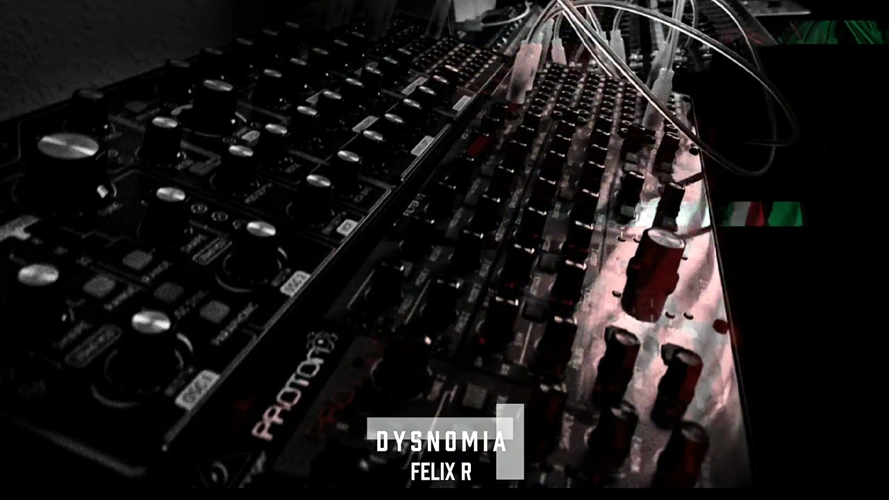 Felix R - Dysnomia