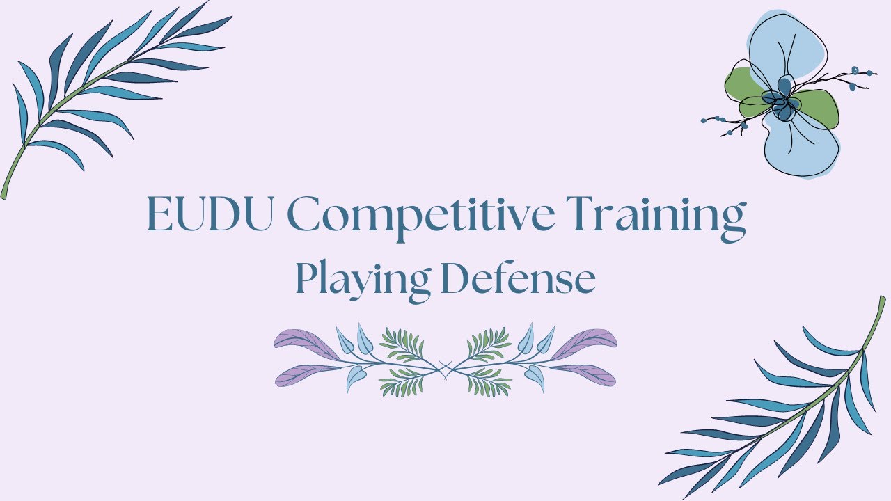 EUDU CT: Playing Defense