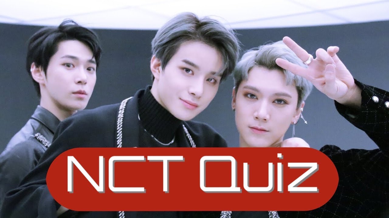 NCT QUIZ | HOW WELL DO YOU KNOW NCT? (K-Pop Games)