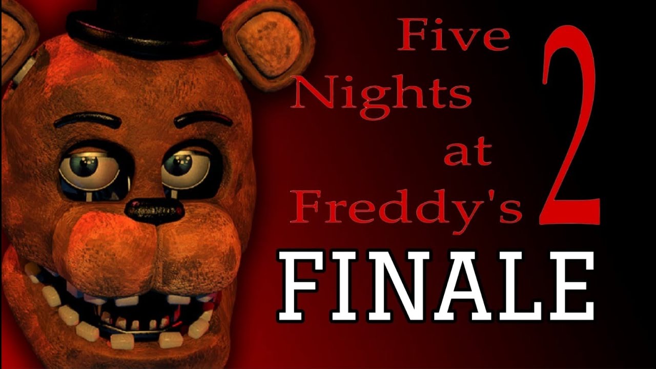 Five Nights at Freddy's 2 Walkthrough FINALE