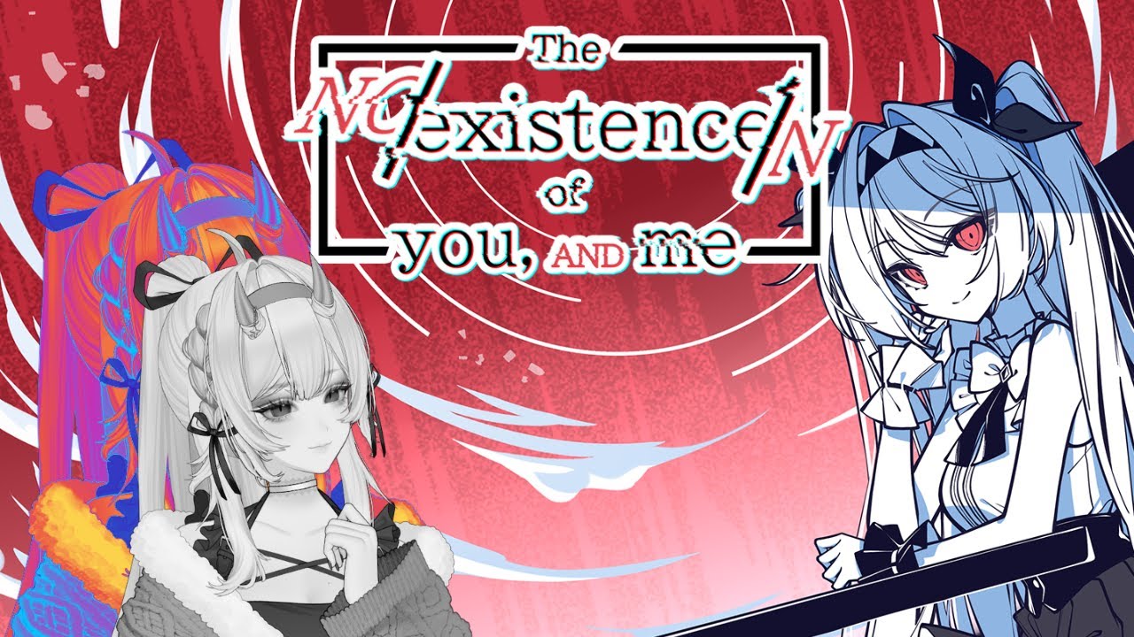 [The NOexistenceN of you AND me] Part.2 Feels Like Me