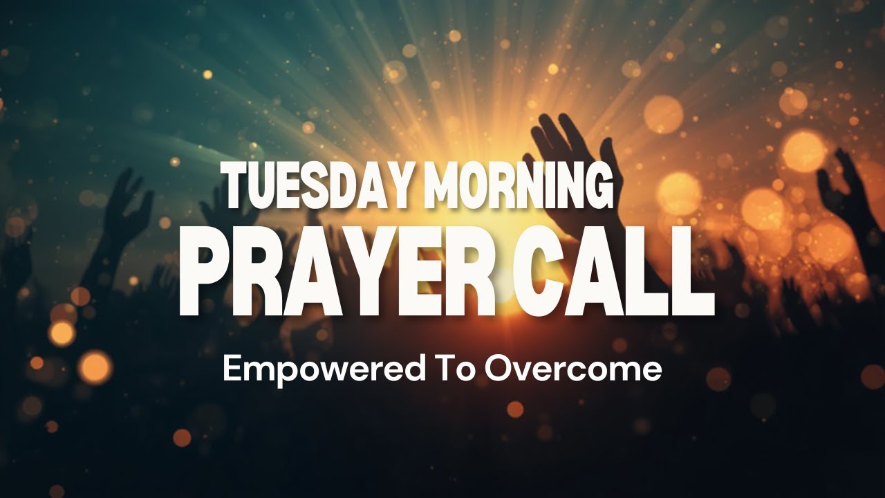 Tuesday Morning Prayer Call: Grace to Finish Strong