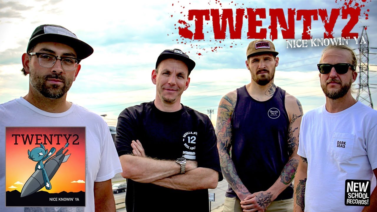TWENTY2 - Nice Knowin' Ya (Full Album)