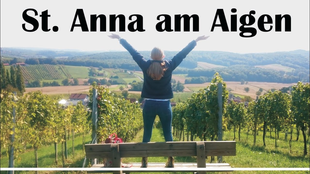 Wandern und Wein in der Steiermark - St. Anna am Aigen - Steirisches Vulkanland Route 66
