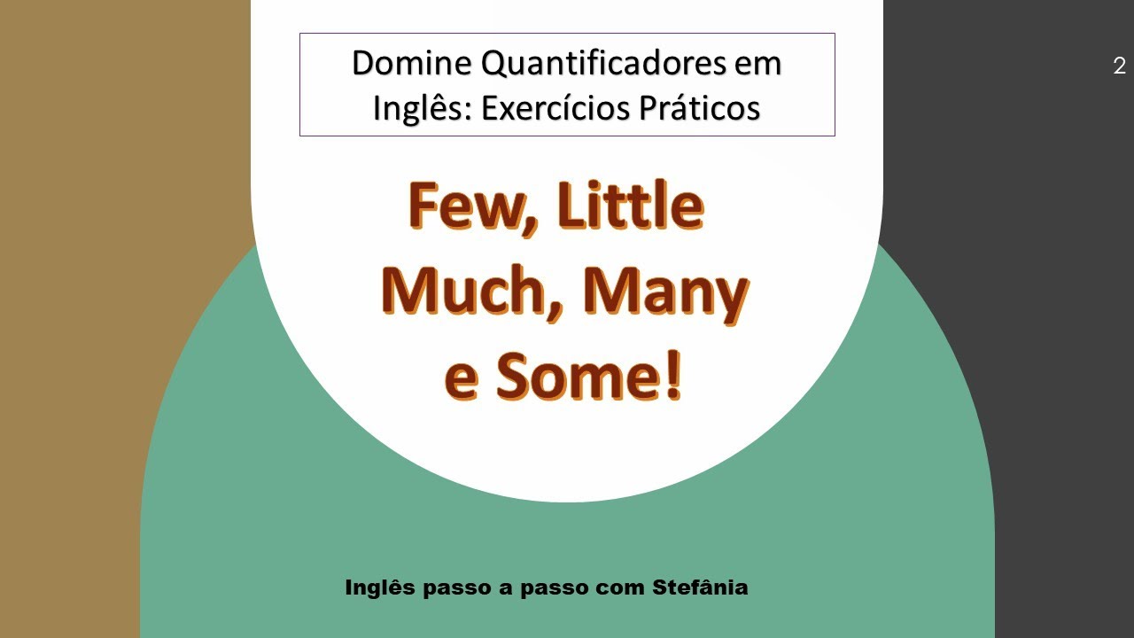 Domine Quantificadores em Inglês: Exercícios Práticos com Few, Little, Much, Many e Some!