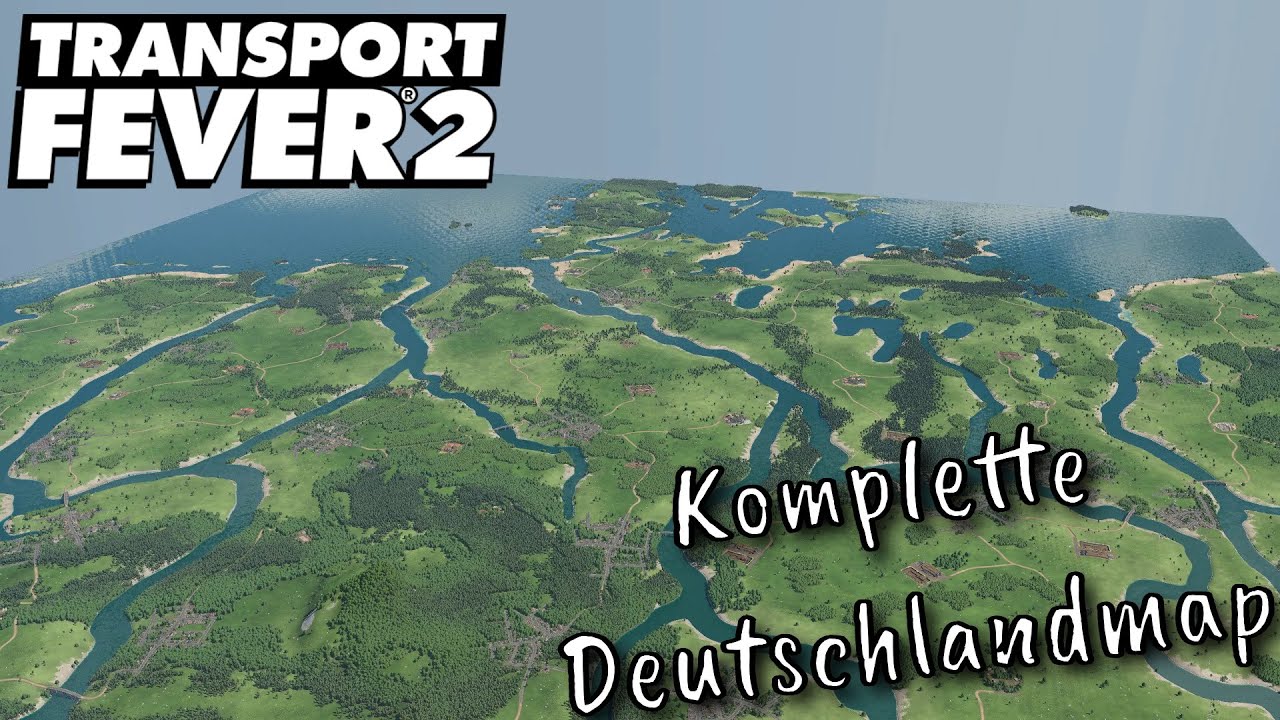 Transport Fever 2 [Mapvorstellung] Komplette Deutschland Karte