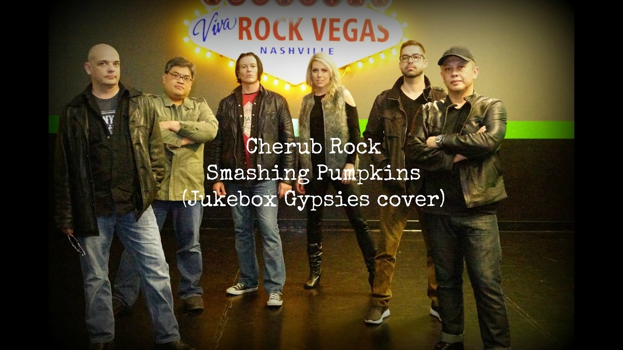 Cherub Rock | Smashing Pumpkins (Jukebox Gypsies cover)