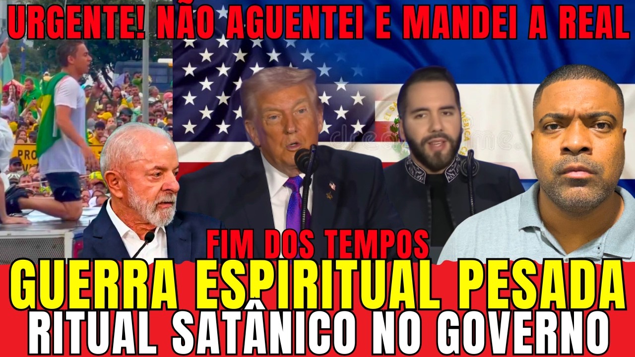 TRUMP E BUKELE TRAVAM BATALHA ESPIRITUAL PESADA PARA A LIBERTAÇÃO DE SEUS PAÍSES, E O BRASIL?
