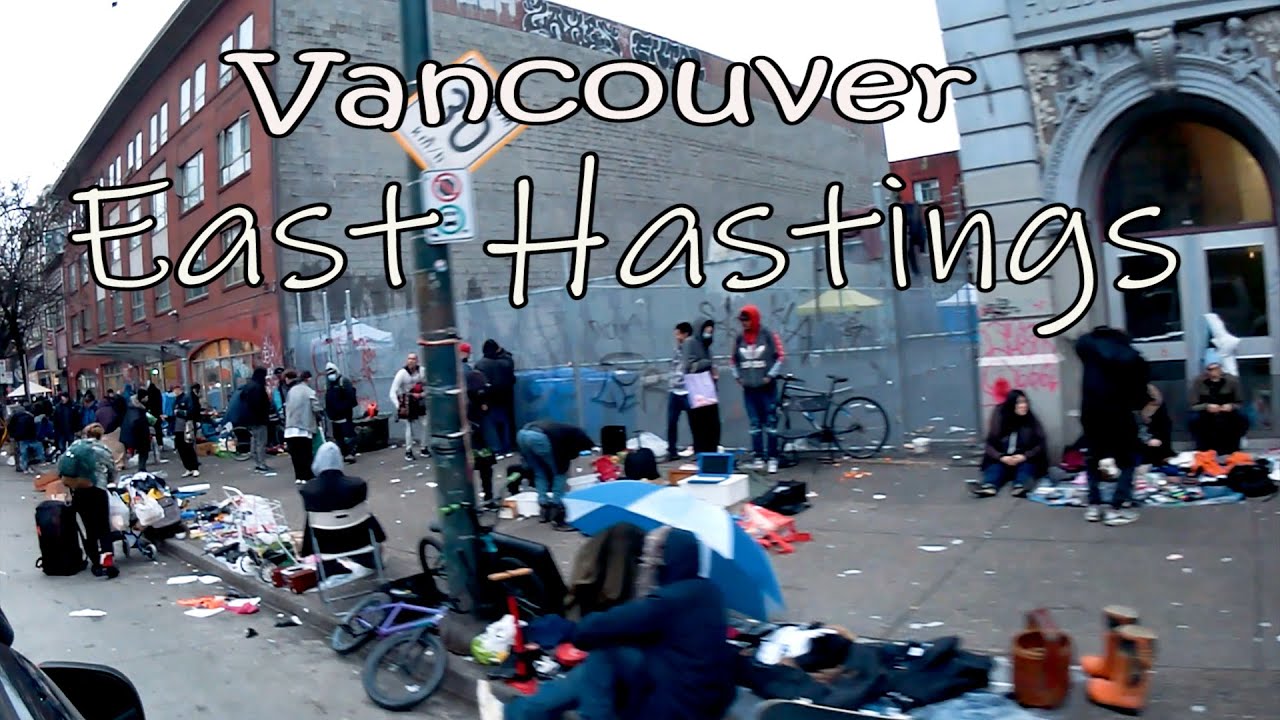Vancouver Homeless Downtown Eastside | East Hastings Street Problems Unsolved Jan 15 2022