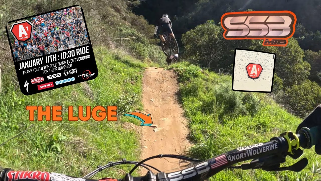 A1 Ride Days with my SSB brothers | The Luge | Orange County MTB