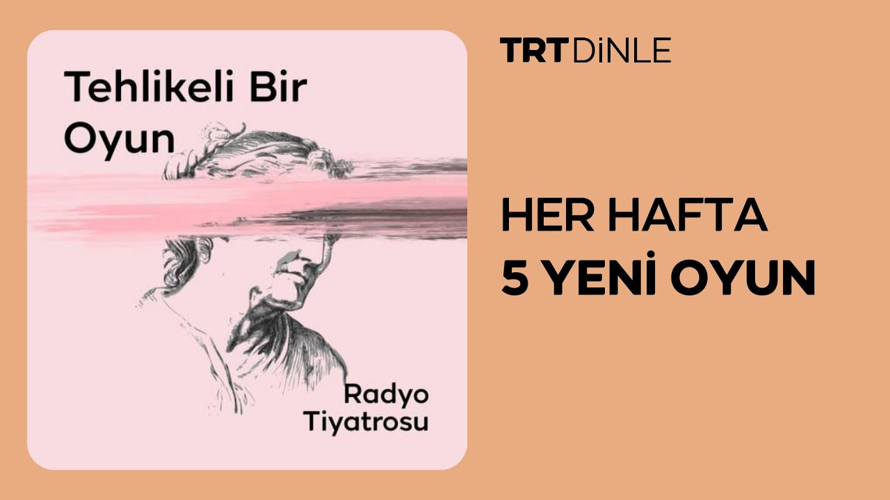 Radyo Tiyatrosu: Tehlikeli Bir Oyun | Komedi