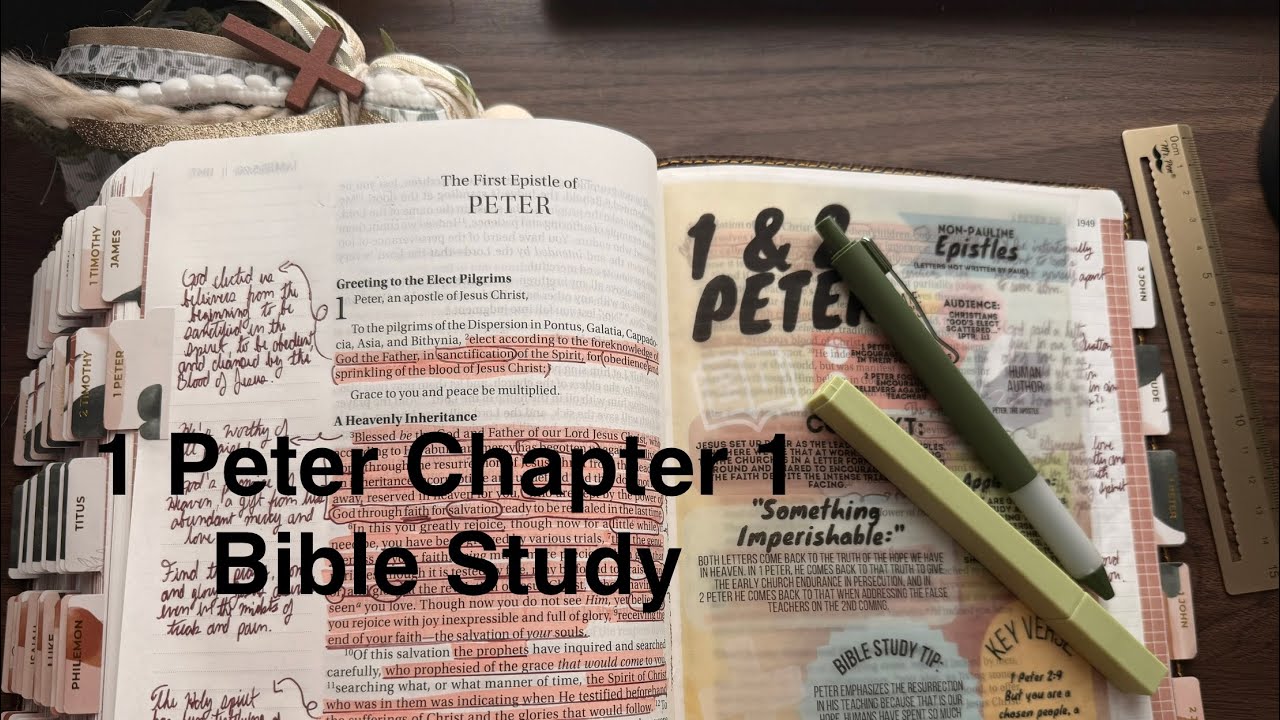 Bible Study with me! - 1 Peter Chapter 1