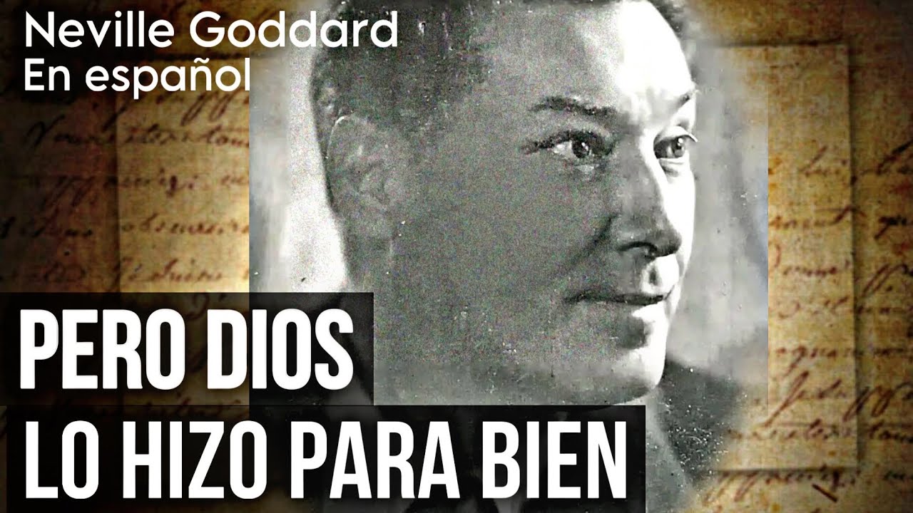 Si PARECE todo en tu contra, pero TODO ESTA A TU FAVOR - Neville Goddard EN ESPAÑOL