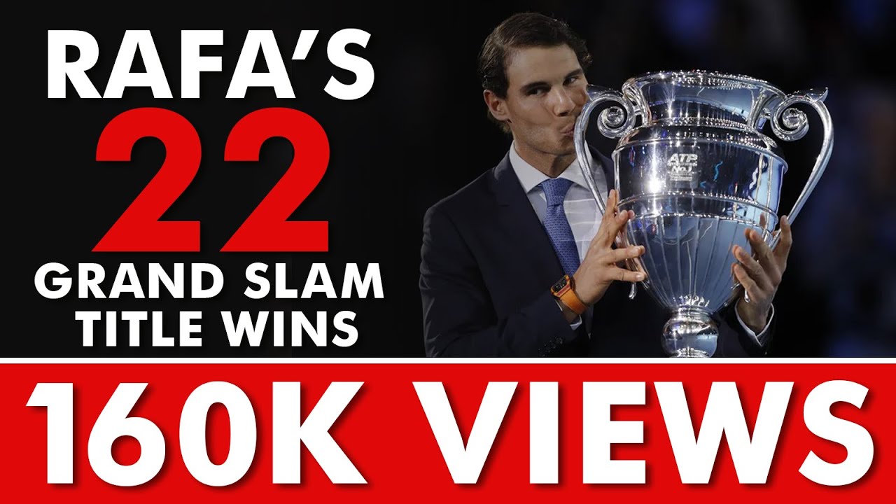 Rafael Nadal - All 22 Grand Slam Wins | Championship Points