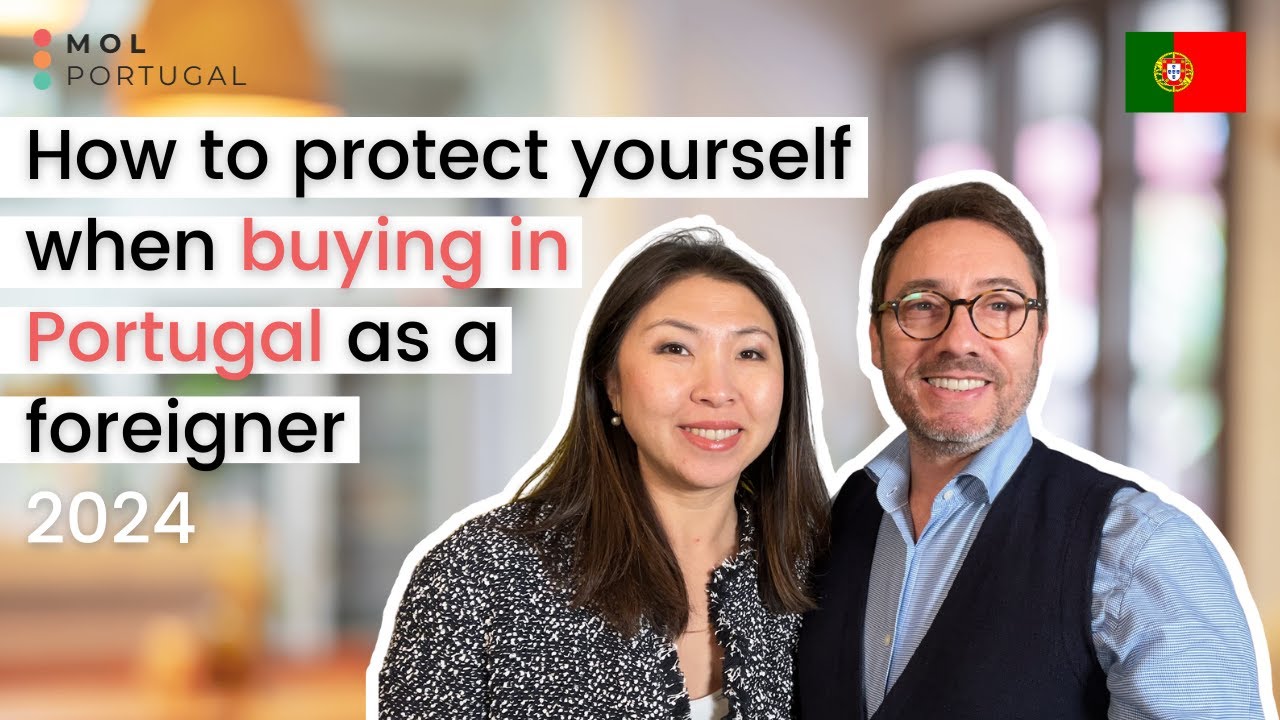 How to protect yourself when buying property in Portugal as a foreigner