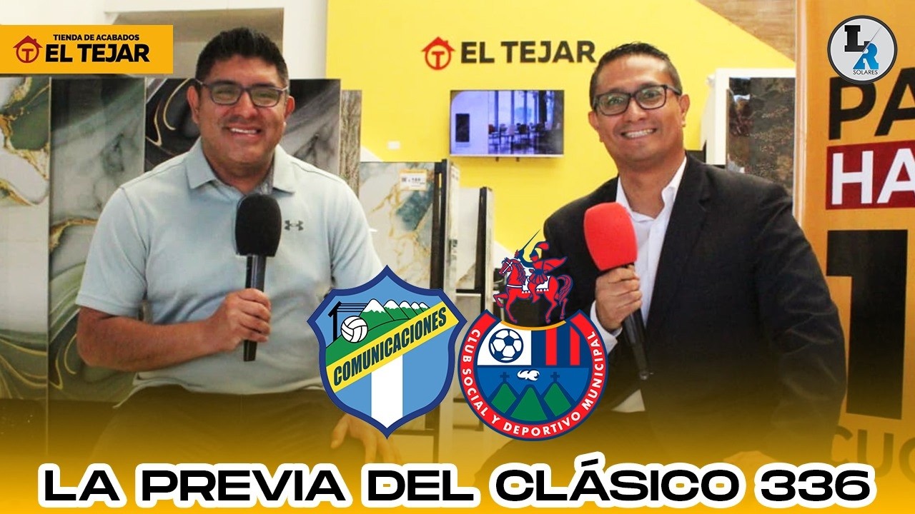 El Clásico más importante: Comunicaciones vs Municipal, diferente necesidad, mismo objetivo; el 336