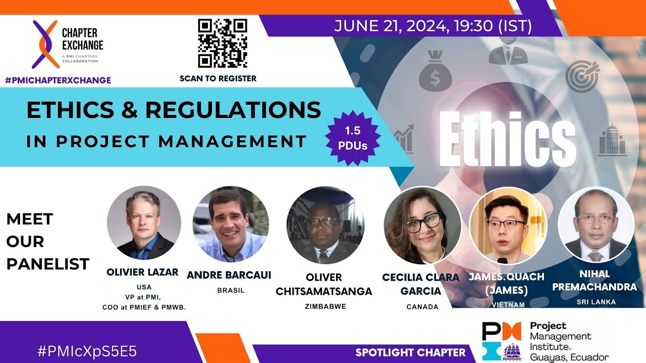 PMI Chapter Xchange Event : Ethics and regulations in project management on 21st June 2024.