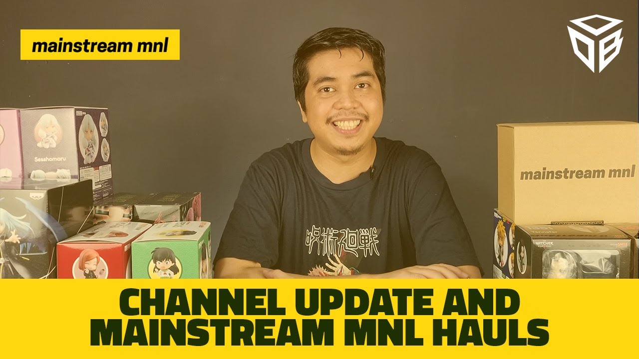 Channel Update & Mainstream MNL Hauls | Nendoroid, Banpresto, Taito and more! | Out of Box Collector
