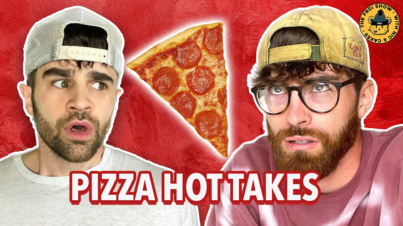 Giving our HOTTEST Pizza Takes | The FRDi Show (Ep 150)