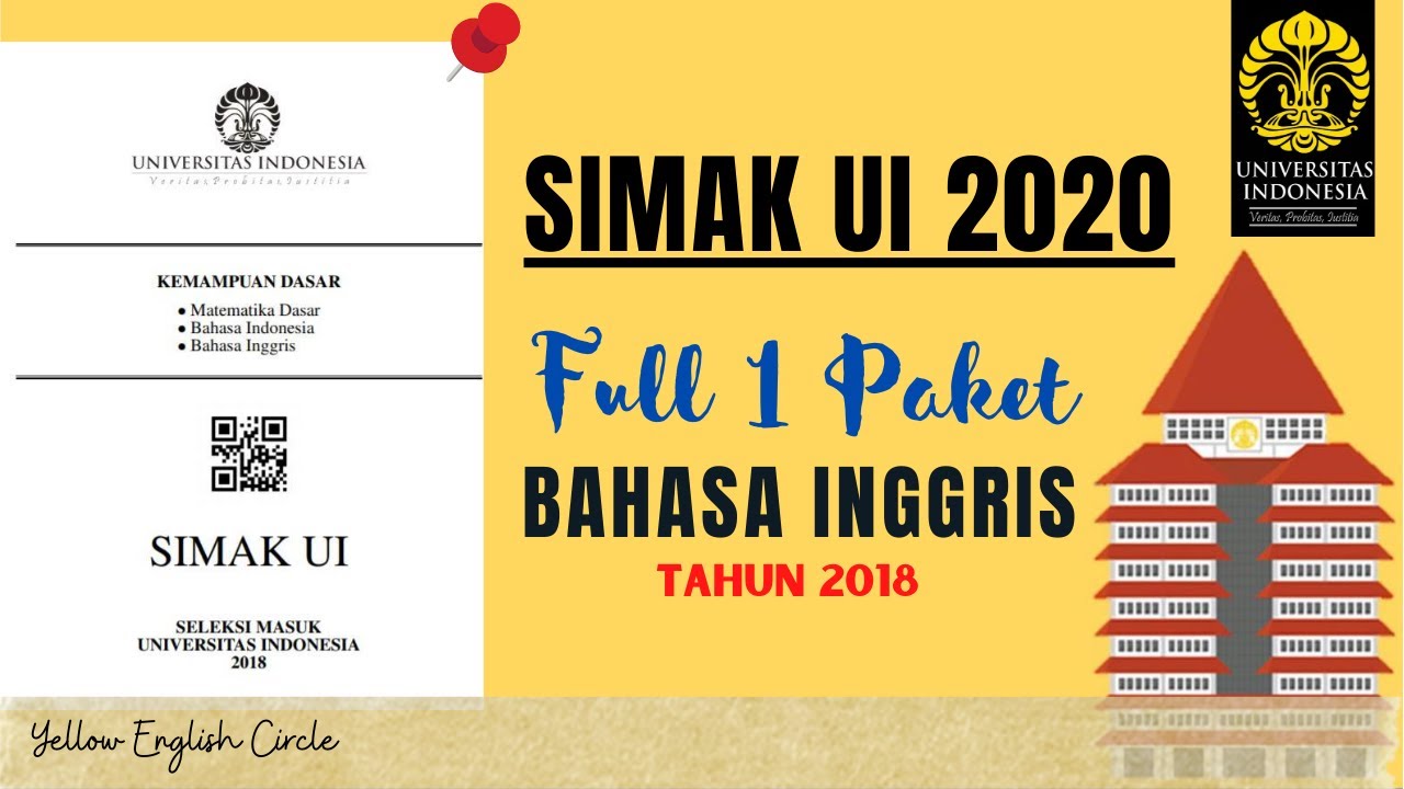 (Part 1) Pembahasan Soal ASLI SIMAK UI 2018 - TKD BAHASA INGGRIS | Penjelasan Paling Detail !