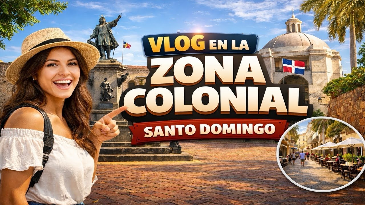 Zona Colonial de Santo Domingo 🇩🇴 | Historia, Comida y Lugares Icónicos