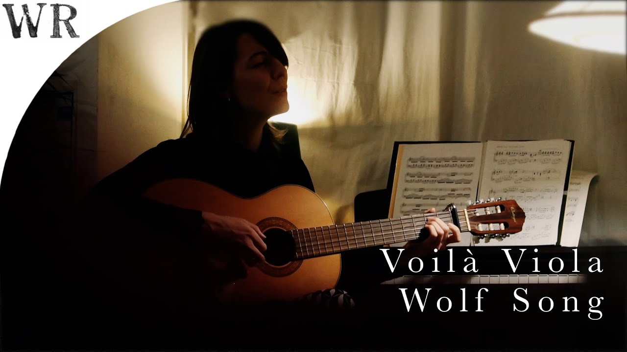 Voilà Viola - 'Wolf Song'