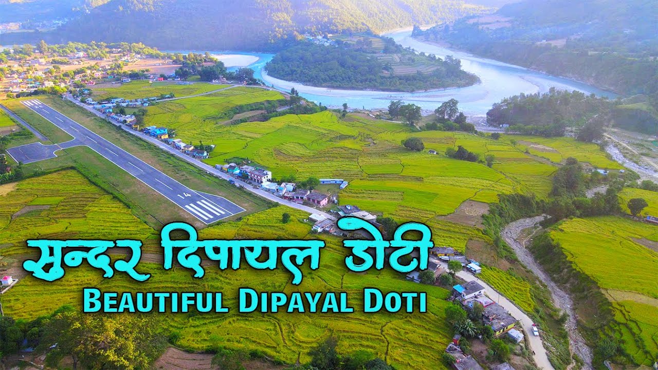 DIPAYAL DOTI [4K] HOME TOWN | Farwest Nepal