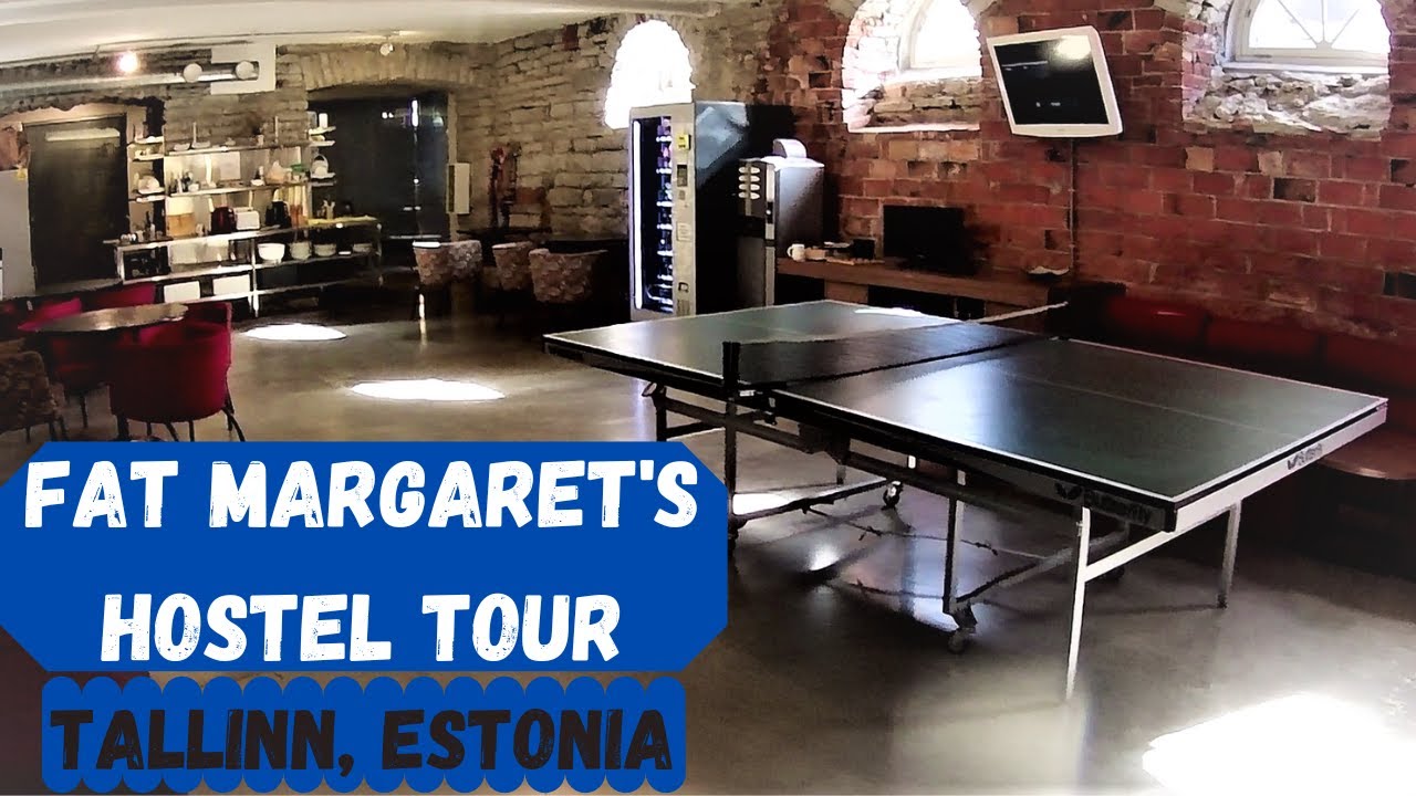 2024 TOUR OF INSIDE FAT MARGARET'S HO(S)TEL. WHERE TO STAY IN TALLINN, ESTONIA ? THE LOCATION IS KEY