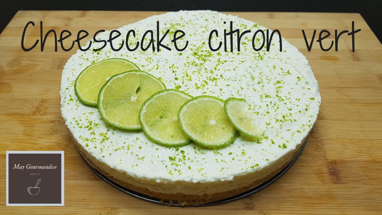Recette Cheesecake citron vert (sans cuisson)