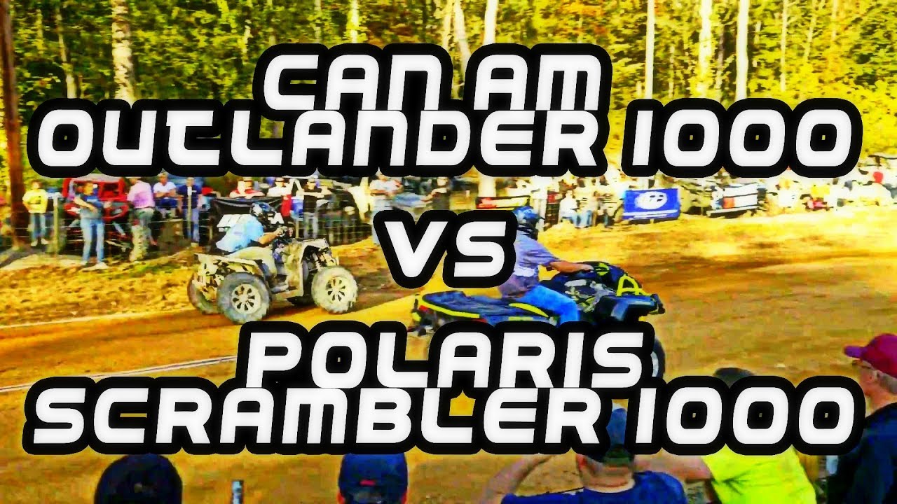 Can am Outlander 1000 vs Polaris Scrambler 1000 [RACE-competition] #2