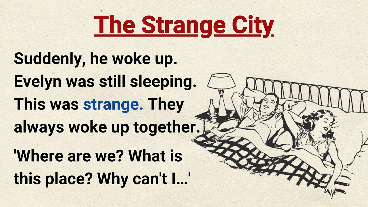 Learn English through Stories Level 3 ⭐️ The Strange City - Graded Reader | English Audio Podcast