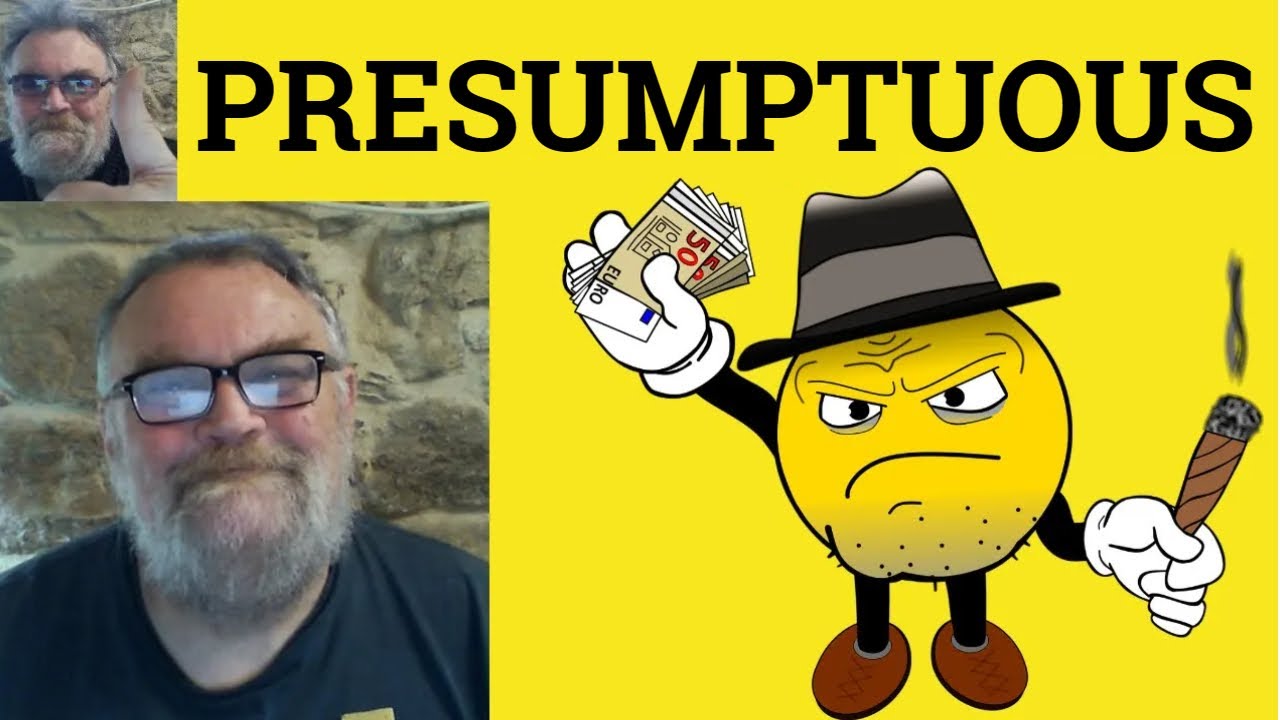 😎 Значение слова «presumptuous» — Определение слова «presumptuous» — Примеры слова «presumptuous»...