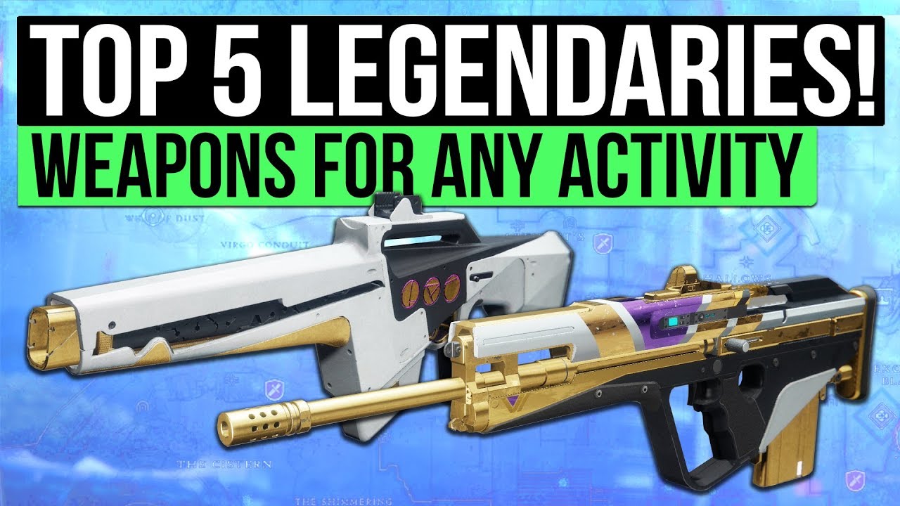 Destiny 2 | TOP 5 LEGENDARY WEAPONS! (PvE & PvP Weapons Guide)