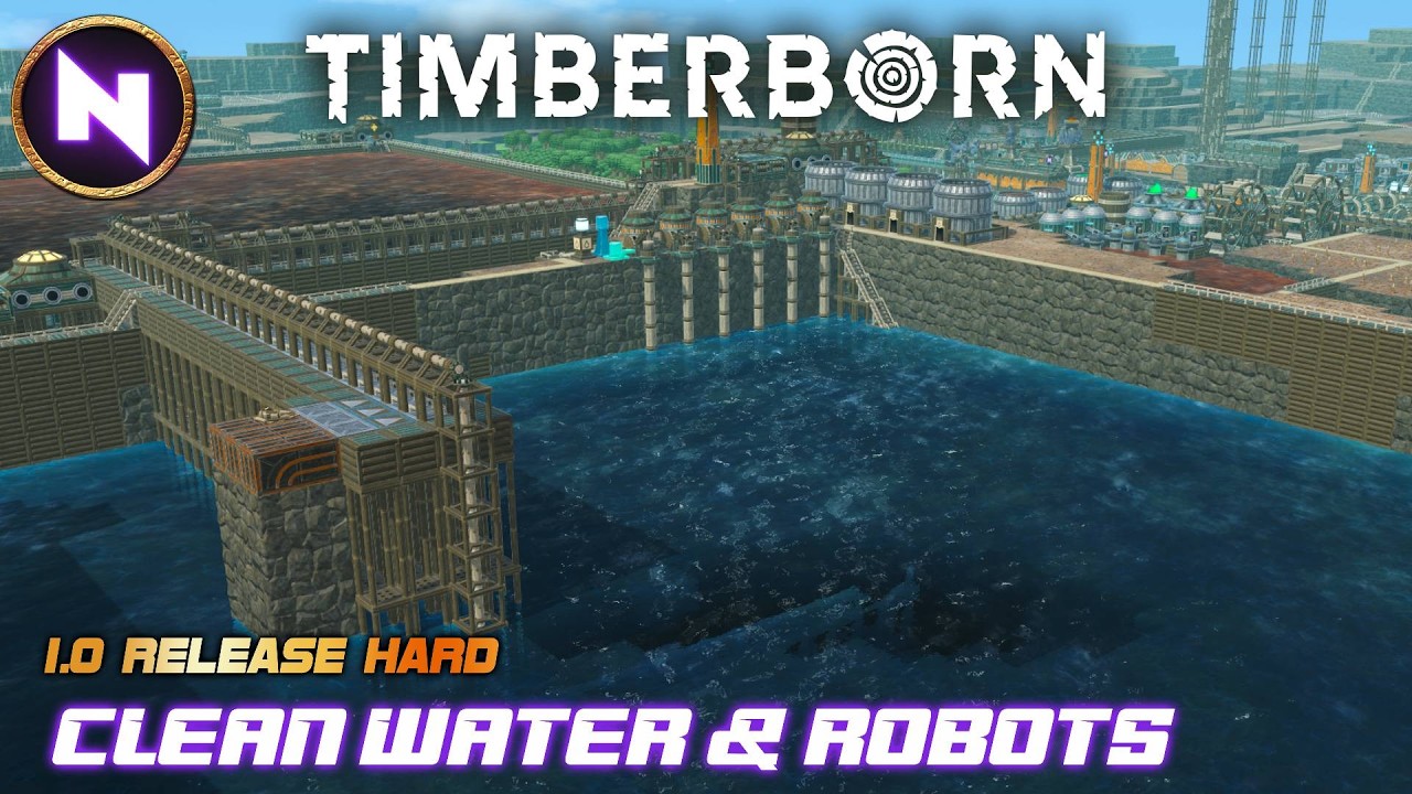 28 Day DROUGHTS! Need Clean Water & Robots to Survive | 08 | TIMBERBORN 1.0 [Hard] | Lets Play