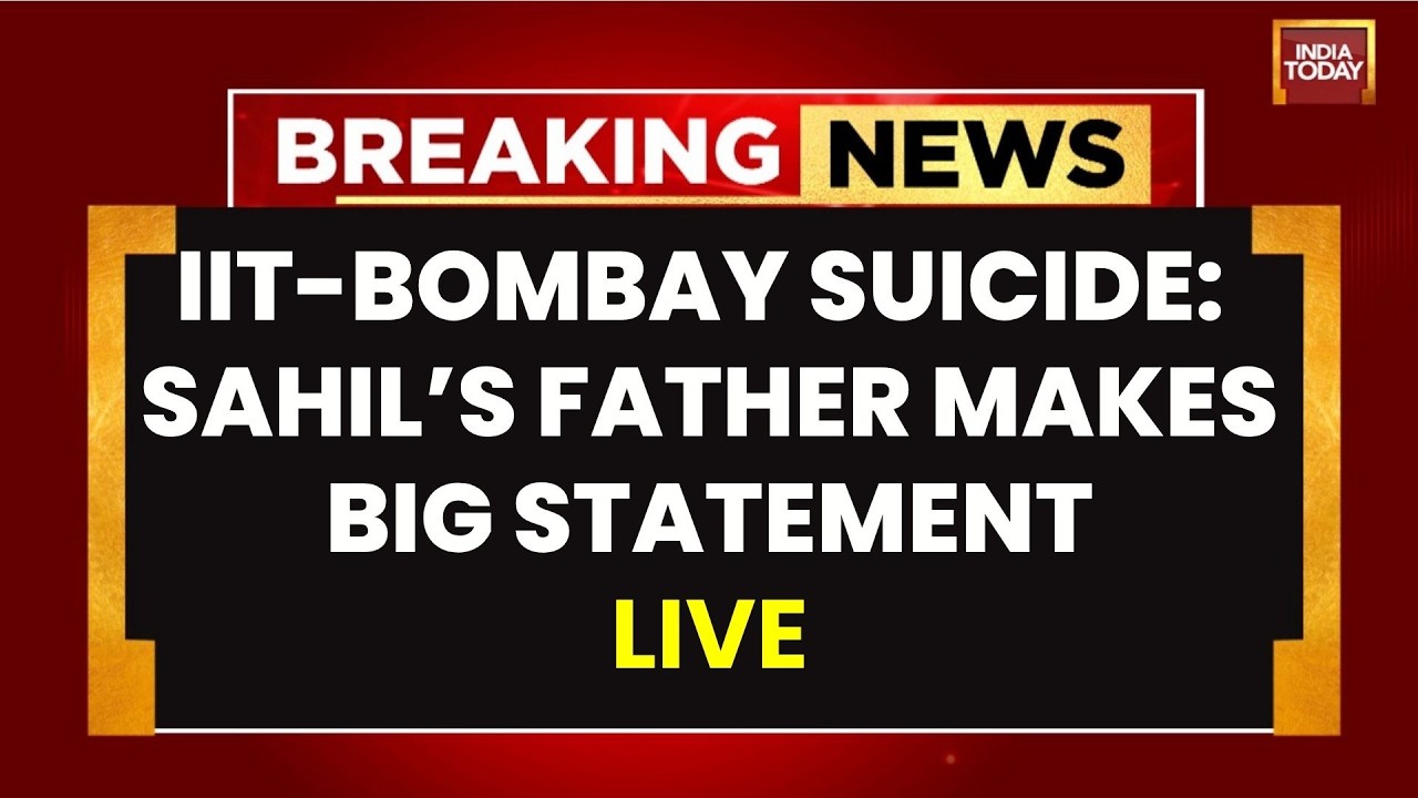IIT Bombay Suicide Case LIVE: Sahil's Parents Seek Impartial Probe | Sahil Wakode | Prof Doolla