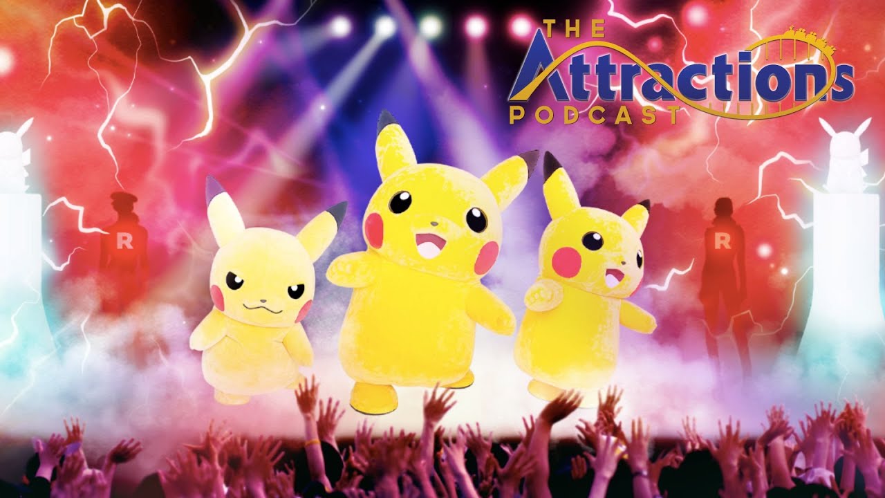 The Attractions Podcast: Inside the new Pokemon theme park land, and more news!