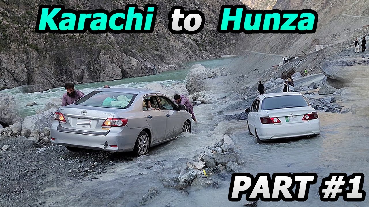 Karachi to Hunza Road Trip – Part 1 | Abbottabad to Chilas via Karakoram Highway