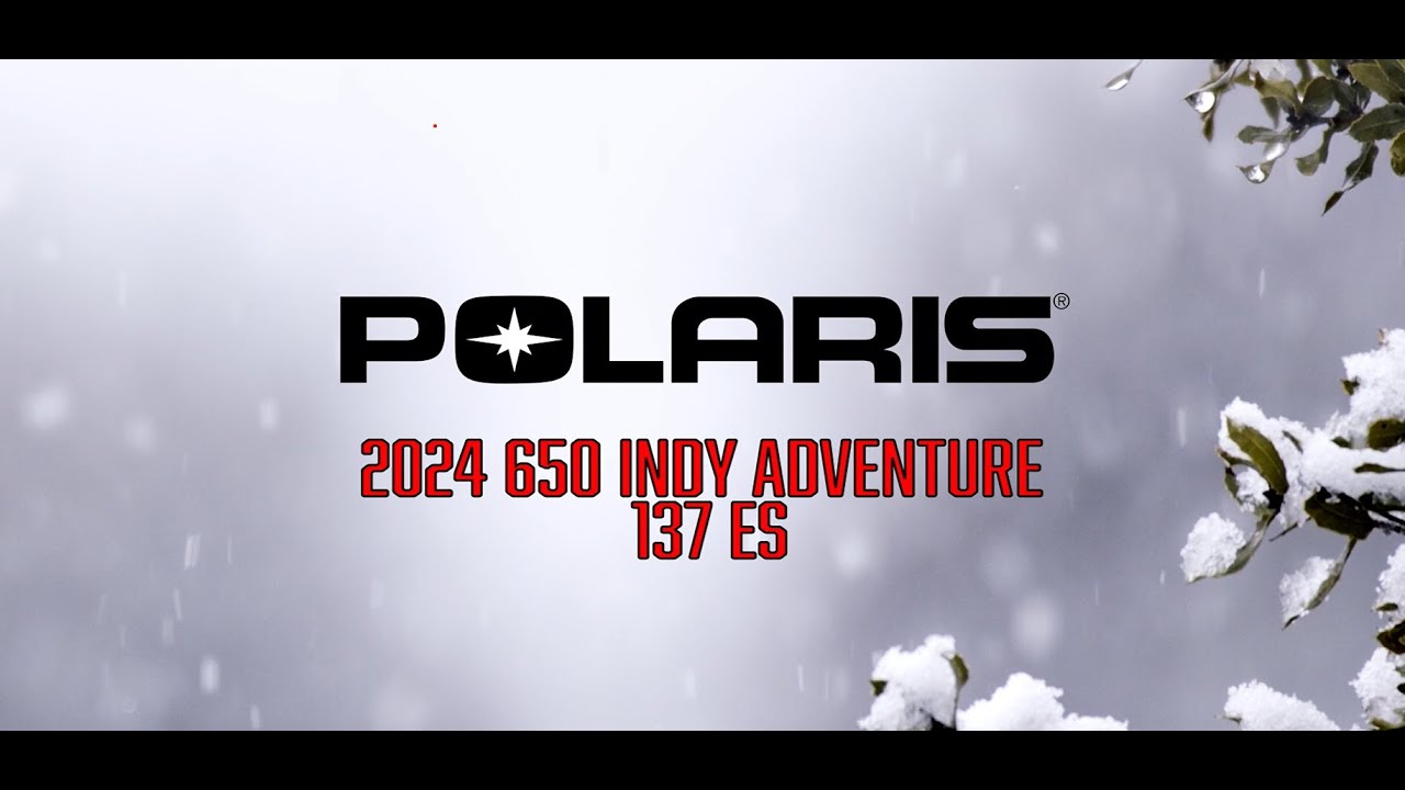 New 2024 Polaris 650 INDY ADVENTURE 137 ES!